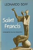 Saint Francis : a model for human liberation