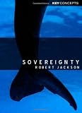 Sovereignty: The Evolution of an Idea (Polity Key Concepts in the Social Sciences series)