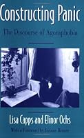 Constructing Panic: The Discourse of Agoraphobia
