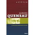 Queneau : Le pouvoir incendiaire du rire