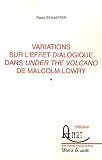 Variations sur l'effet dialogique dans Under the volcano de Malcolm Lowry