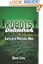 Robots Unlimited: Life in a Virtual Age
