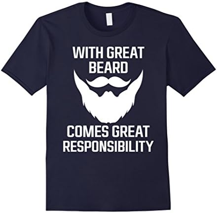 Men's with great beard comes great responsibility mens t-shirt XL Navy