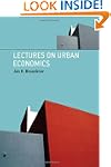 Lectures on Urban Economics