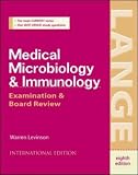 Medical Microbiology and Immunology: Examinations and Board Review