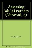 Assessing adult learners