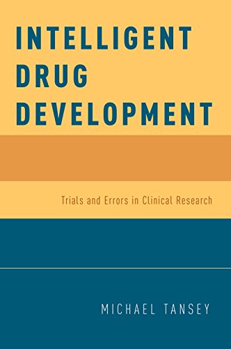Intelligent Drug Development: Trials and Errors in Clinical Research