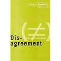 Disagreement: Politics And Philosophy