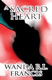 A Sacred Heart