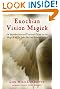 Enochian Vision Magick...