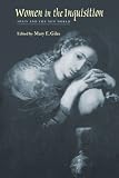 Buy : Women in the Inquisition: Spain and the New World