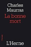 La bonne mort par Maurras