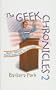 Rosie Swanson: Fourth-Grade Geek for President (Geek Chronicles (Prebound))