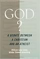 God?: A Debate between a Christian and an Atheist (Point/Counterpoint (Oxford Paperback))