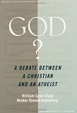 God?: A Debate between a Christian and an Atheist (Point/Counterpoint (Oxford Paperback))