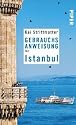 Gebrauchsanweisung f&uuml;r Istanbul