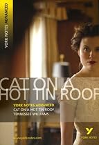 "Cat on a Hot Tin Roof" (York Notes Advanced)