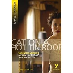 "Cat on a Hot Tin Roof" (York Notes Advanced)