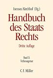 Produkt-Bild: Handbuch des Staatsrechts der Bundesrepublik Deutschland. Gesamtausgabe im Aufbau. Pflichtfortsetzung: Handbuch des Staatsrechts: Band II: Verfassungsstaat: BD II