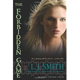 The Forbidden Game: The Hunter; The Chase; The Kill