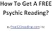 How To Get A FREE Psychic Reading in 5 Minutes! + Plus BONUS