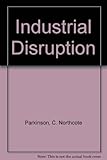 Industrial disruption