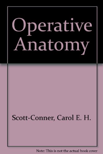 Operative Anatomy