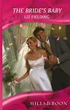 The Bride's Baby (Harlequin Romance)