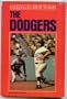 The Dodgers (Baseball's Great Teams Series)