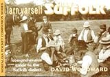 Larn yarself silly Suffolk