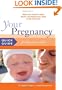 Your Pregnancy Quick Guide: Feeding Your Baby (Your Pregnancy Quick Guides)