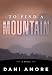 To Find A Mountain To Find A Mountain