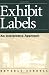 Exhibit Labels: An Interpretive Approach