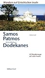 Zoom Produkt-Bild: Samos, Patmos, N&ouml;rdlicher Dodekanes: 42 Wanderwege auf zehn Inseln