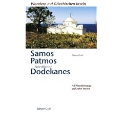 Samos, Patmos, N�rdlicher Dodekanes: 42 Wanderwege auf zehn Inseln
