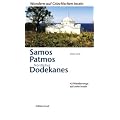 Samos, Patmos, N�rdlicher Dodekanes: 42 Wanderwege auf zehn Inseln