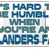It's hard to be humble when you're a Islanders Fan Mousepad