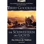 Das Schwert der Wahrheit 2: Die Schwestern des Lichts