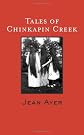 Tales of Chinkapin Creek