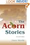 The Acorn Stories (Acorn, Texas)