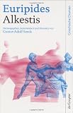 Alkestis (Griechische Dramen) - Euripides