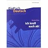 EinFach Deutsch Unterrichtsmodelle: Morton Rhue: Ich knall euch ab!: Klassen 8 - 10
