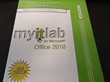 myitlab with Pearson eText -- Access Card -- for GO! with Microsoft Office 2010