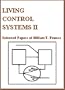 Living Control Systems II: Selected Papers of William T. Powers