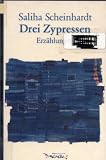 Drei Zypressen