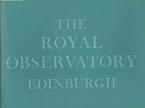 The Royal Observatory, Edinburgh, 1822-1972