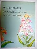 Natal wild flowers