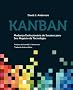 Kanban: Mudan a Evolucion RIA de Sucesso Para Seu Neg CIO de Tecnologia