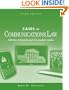 Cases in Communications Law (General Mass Communication)