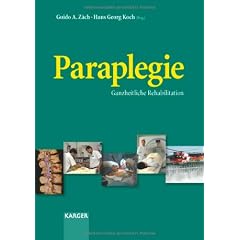 Paraplegie: Ganzheitliche Rehabilitation